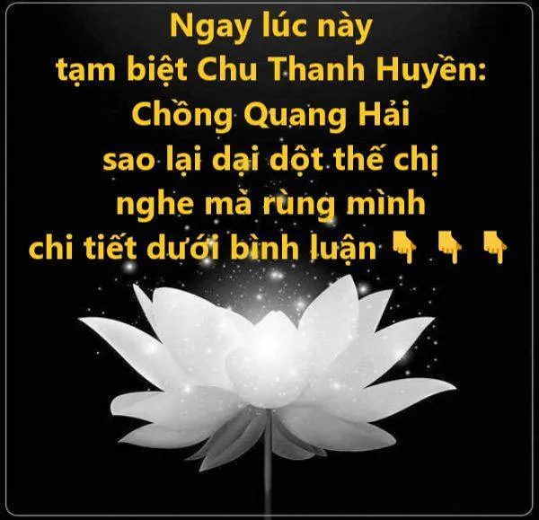 Chào tạm biệt Chu Thanh Huyền: Chồng