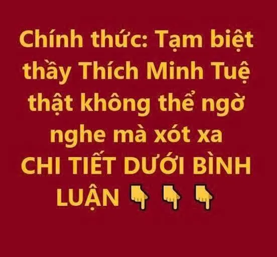 Chính thức: T:ạm biệt ông Thích Min Tuệ,