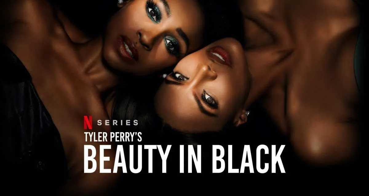Beauty in Black: The Must-Watch Drama Everyone's Talking About