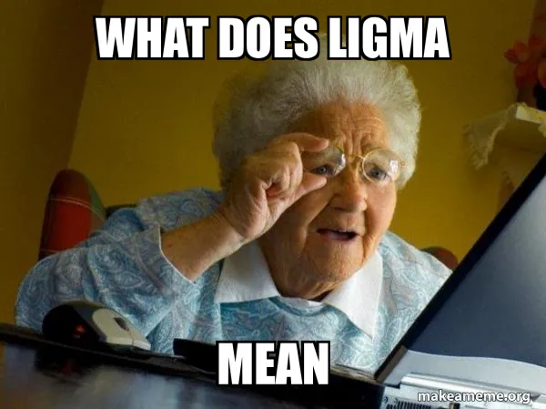 What Is Ligma? The Viral Internet Joke Explained