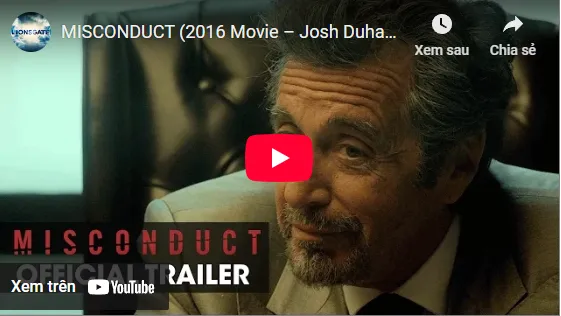 MISCONDUCT (2016 Movie – Josh Duhamel, Al Pacino, Anthony Hopkins)