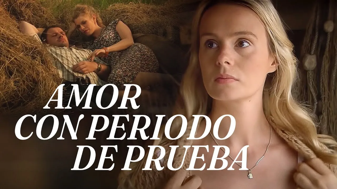 Amor Con Período De Prueba Pelicula