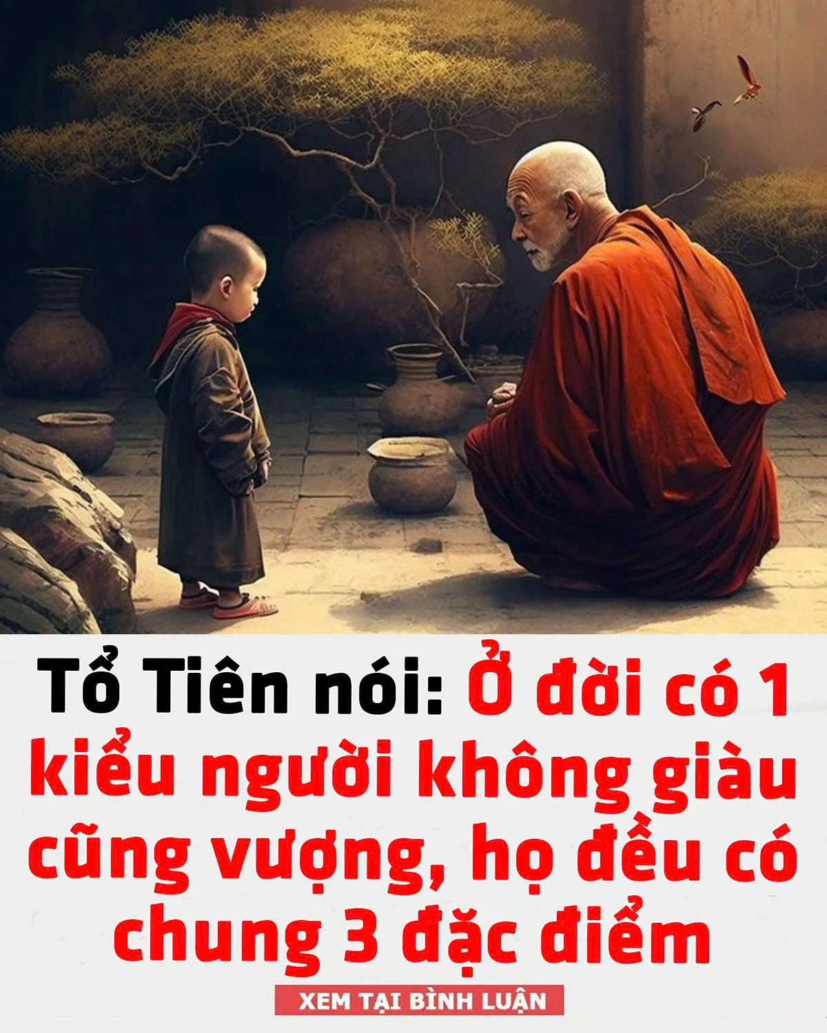 Tổ Tiên nói: Ở đời có 1 kiểu người không giàu cũng vượng, họ đều có chung 3 đặc điểm