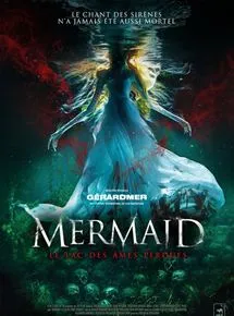 The Mermaid: Lake of the Dead