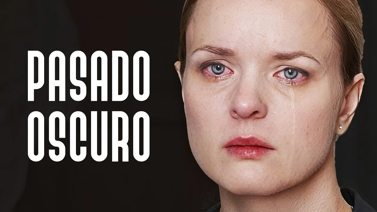 Pasado oscuro peliculas