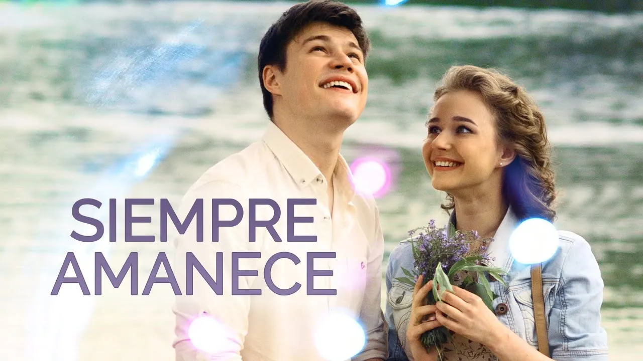 Siempre Amanece Pelicula