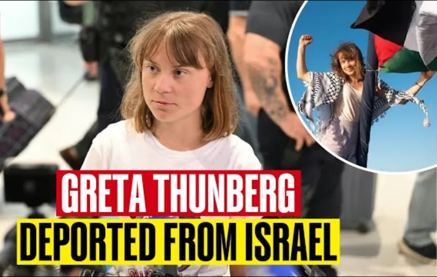 Greta Thunberg Deported from Israel After Gaza Aid Mission