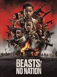 Beasts of No Nation 2– A Boy Once a Soldier