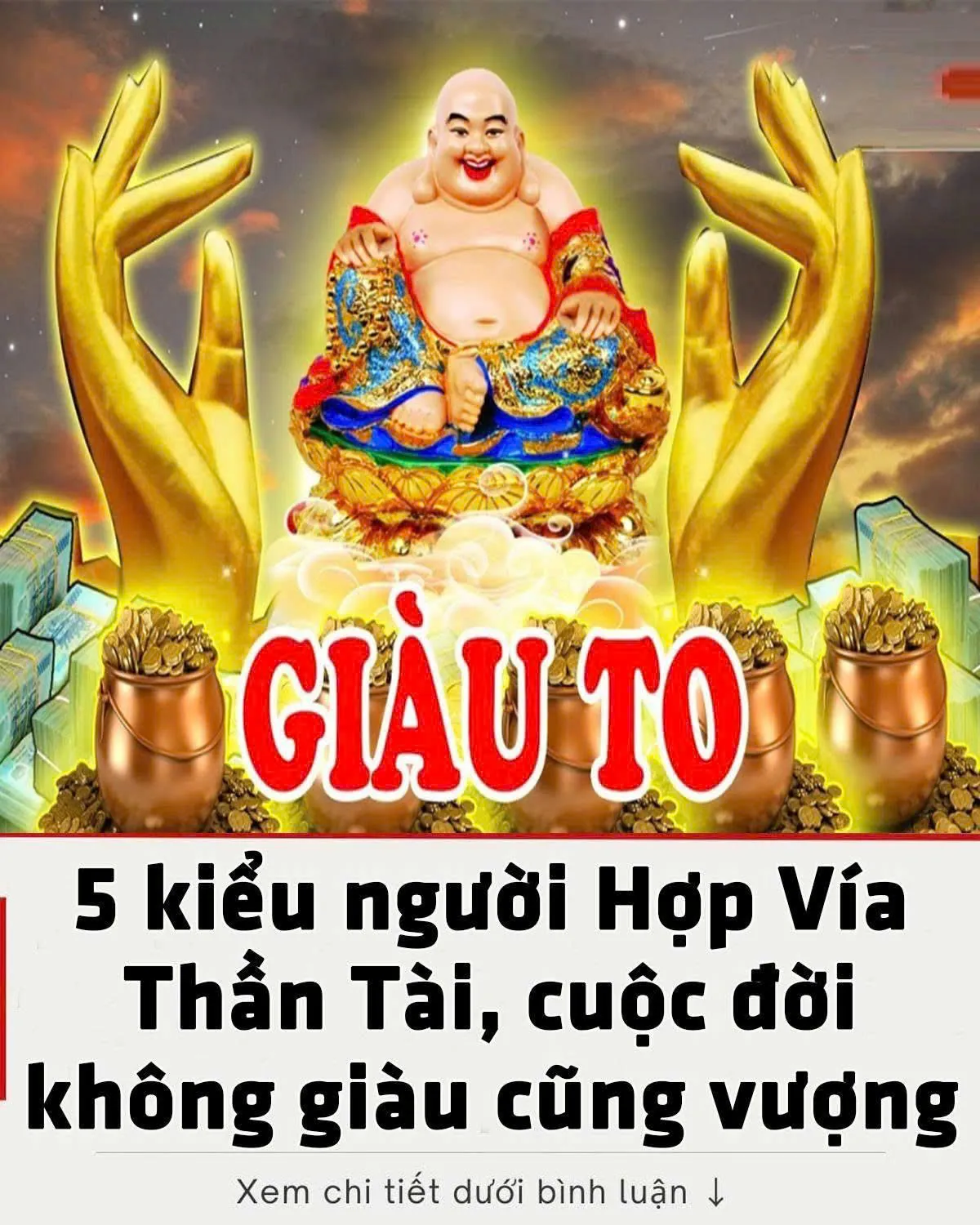 5 kiểu người Hợp Vía Thần Tài, cuộc đời không giàu cũng vượng