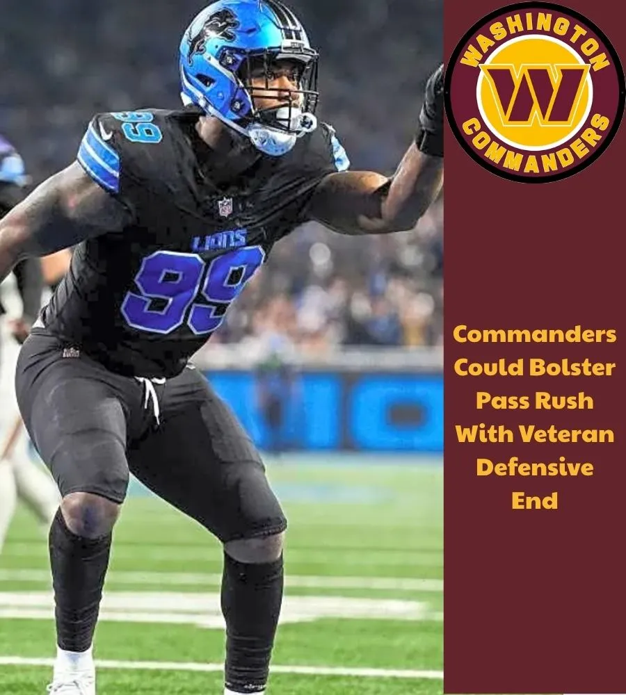 Commanders Could Bolster Pass Rush With Veteran Defensive End