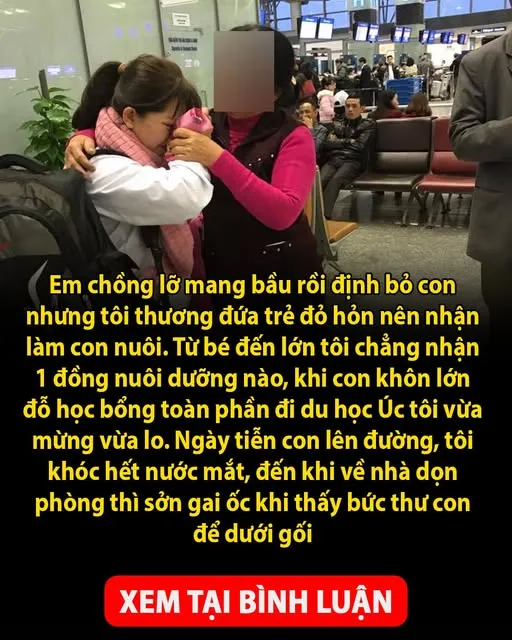 Em chồng lỡ mang bầu rồi định bỏ con nhưng tôi thương đứa trẻ đỏ hỏn nên nhận làm con nuôi đến lớn