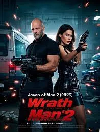 Wrath of Man: Part II (2024)