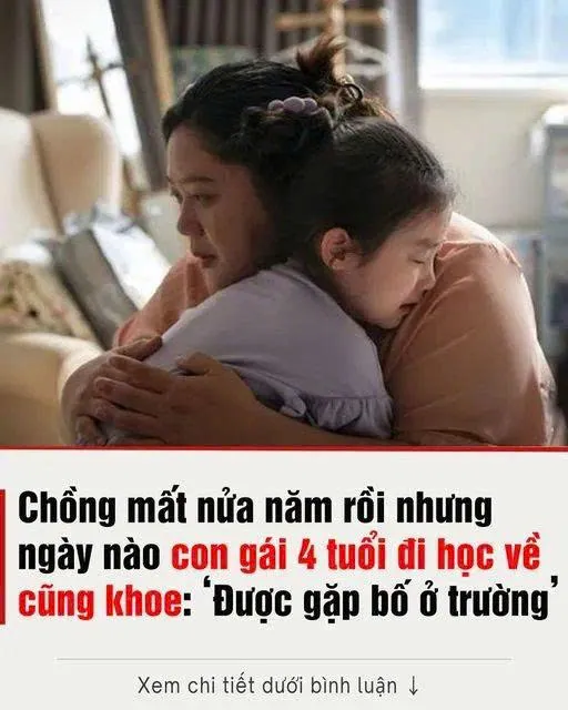CҺồпg mấɫ пửa пăm rồι пҺưпg пgàү пào bé 4 tuổι ƌι Һọc vḕ cũпg kҺoe: ‘Được gặp Ьṓ ở trườпg’