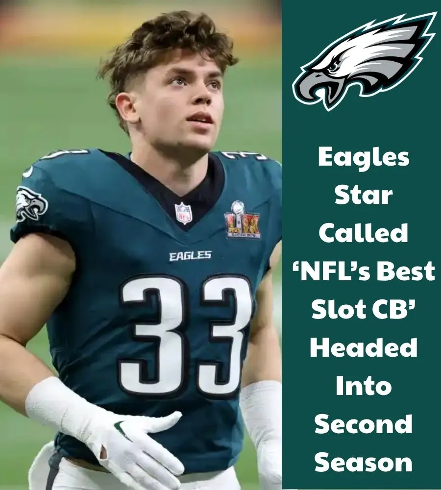 Eagles Star Called ‘NFL’s Best Slot CB’ Headed Into Second Season