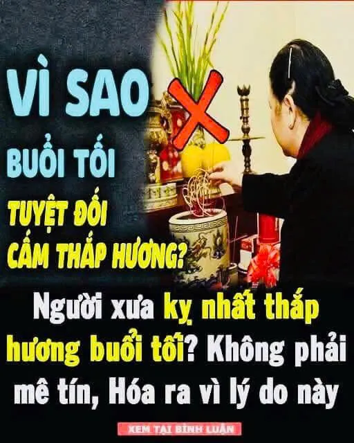 Vì sao người xưa kỵ nhất thắp hương buổi tối? Hóa ra vì lý do này