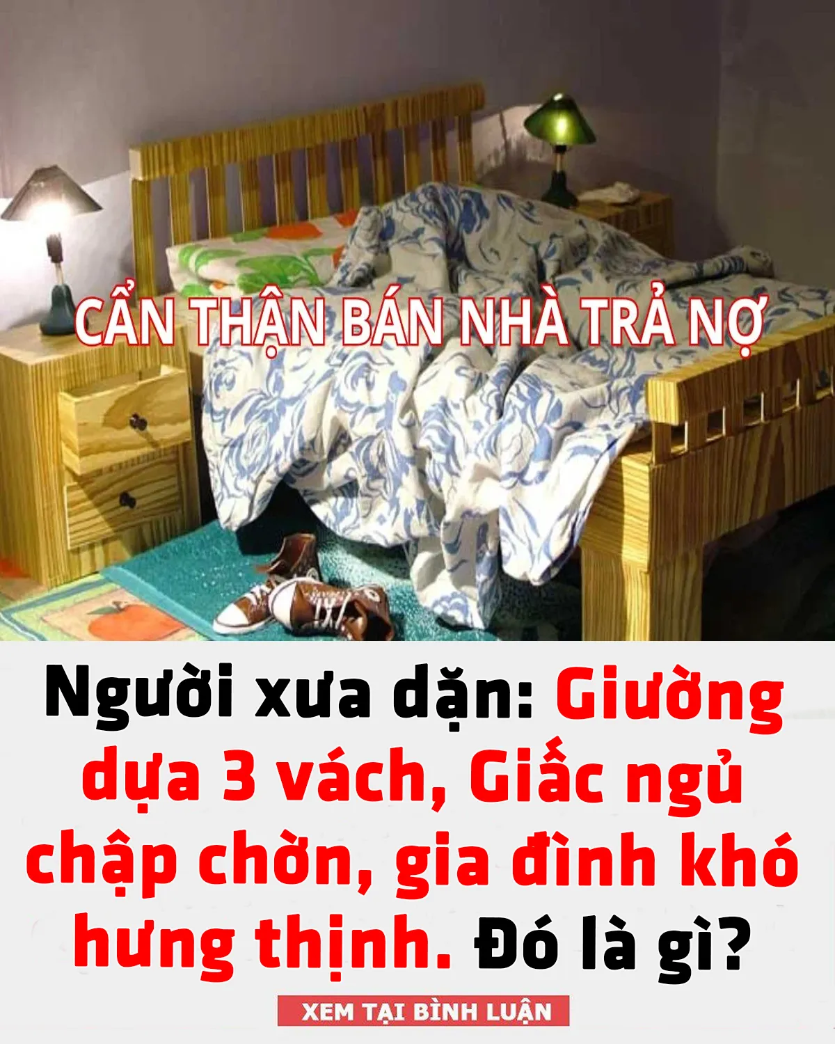 Người xưa dặn: Giường dựa 3 vách, Giấc ngủ chập chờn, gia đình khó hưng thịnh. Đó là gì?