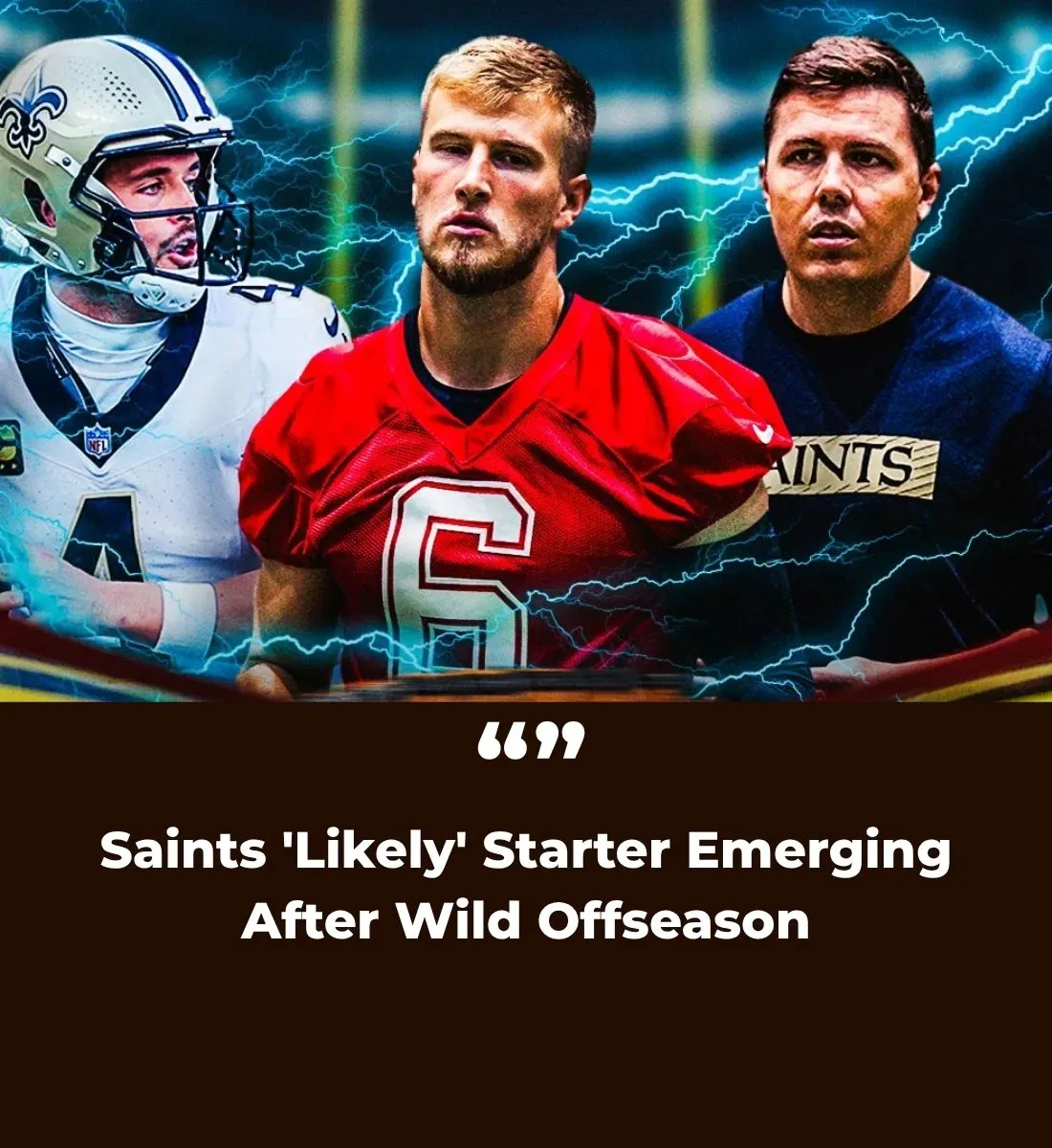 Saints 'Likely' Starter Emerging After Wild Offseason