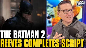Matt Reeves Finally Completes ‘The Batman 2’ Script