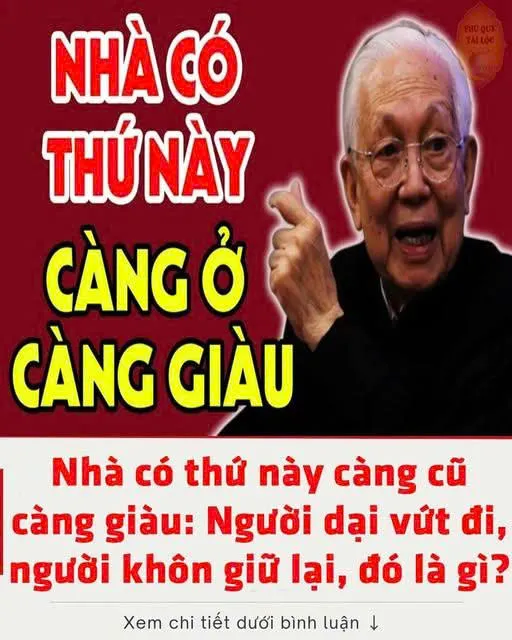 Nhà có thứ này càng cũ càng giàu: Người dại vứt đi, người khôn giữ lại, đó là gì?