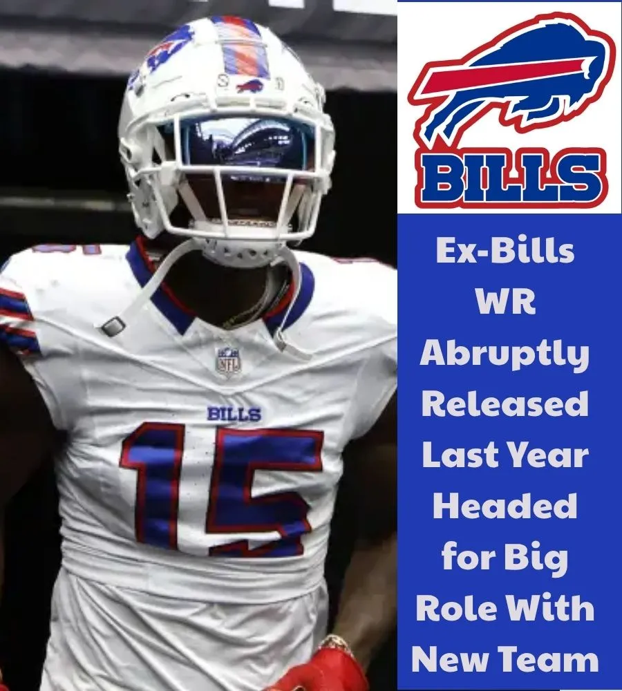 Ex-Bills WR Abruptly Released Last Year Headed for Big Role With New Team