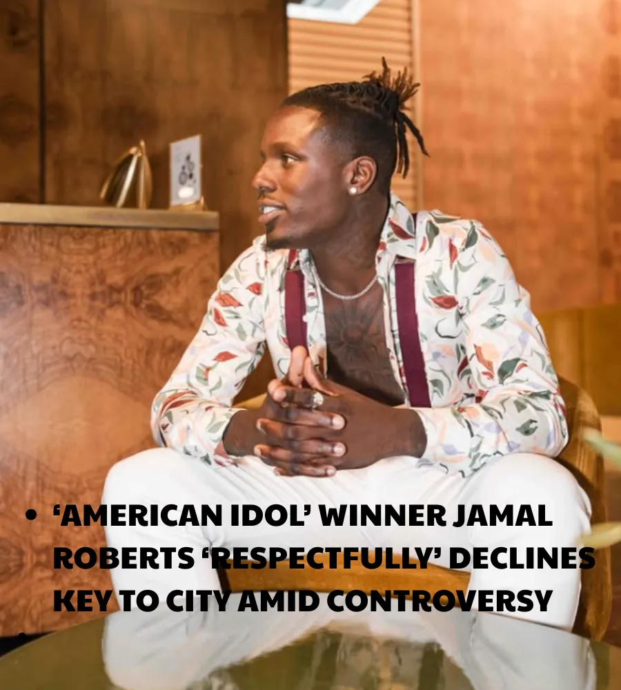 ‘American Idol’ Winner Jamal Roberts ‘Respectfully’ Declines Key to City Amid Controversy