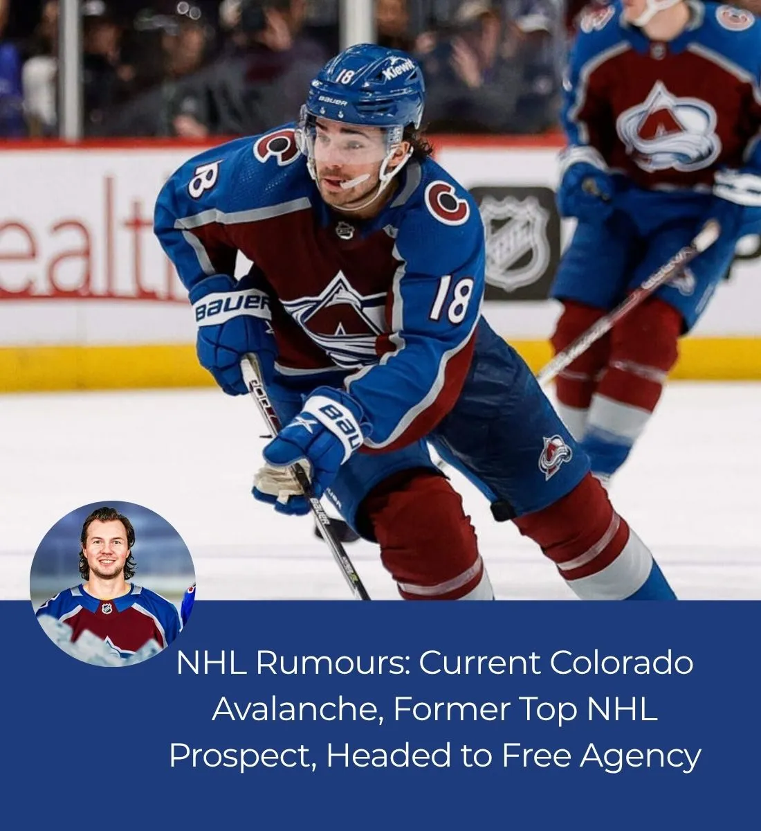 NHL Rumours: Current Colorado Avalanche, Former Top NHL Prospect, Headed to Free Agency
