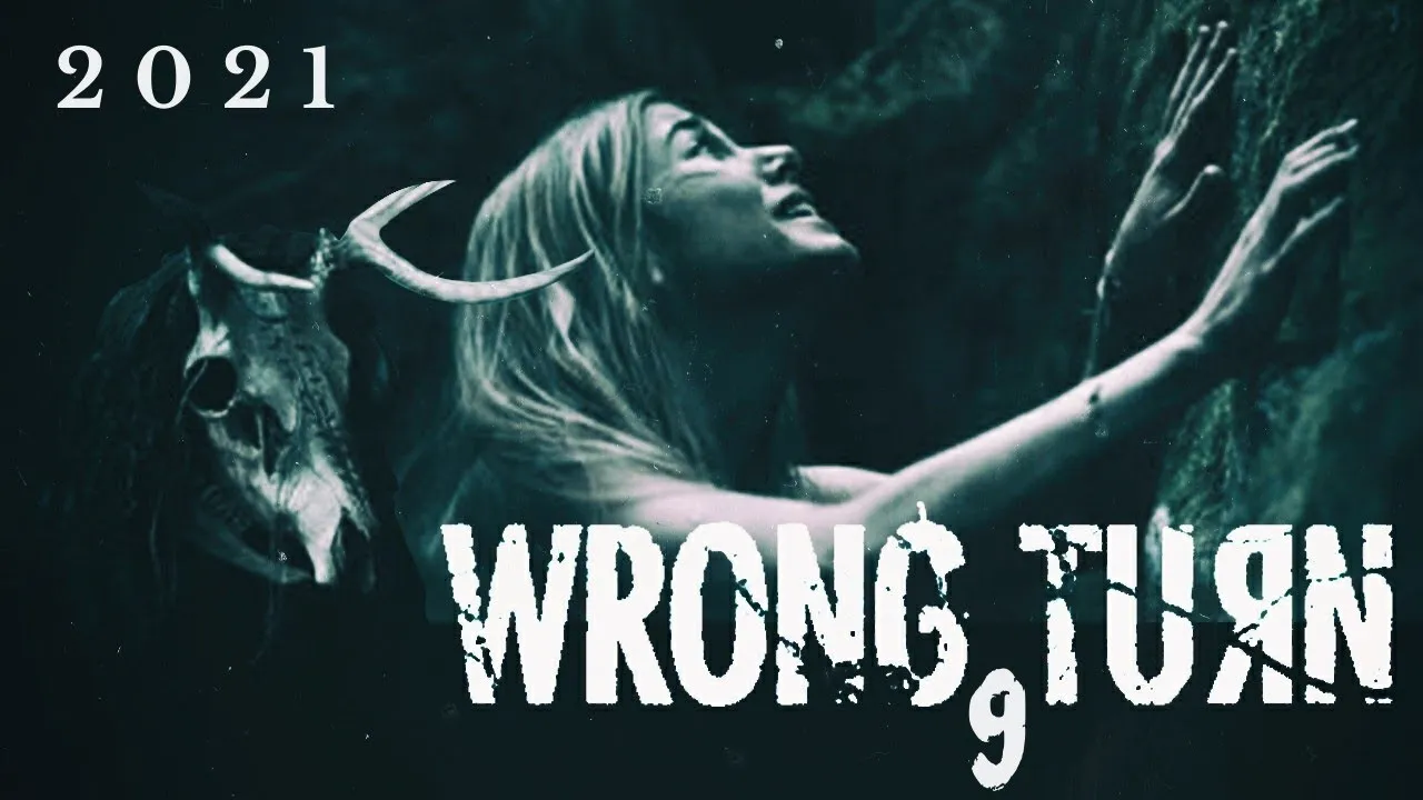 Wrong Turn (2021)