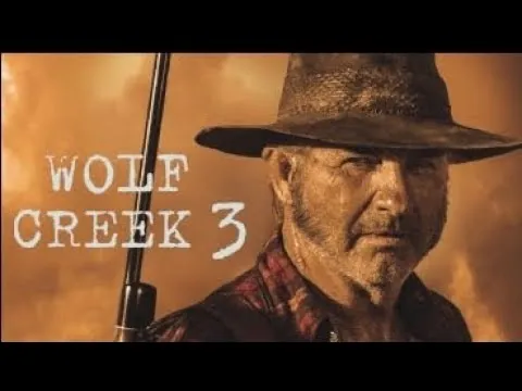 Wolf Creek 3 (2026) – The Outback Never Forgets, and It Never Forgives