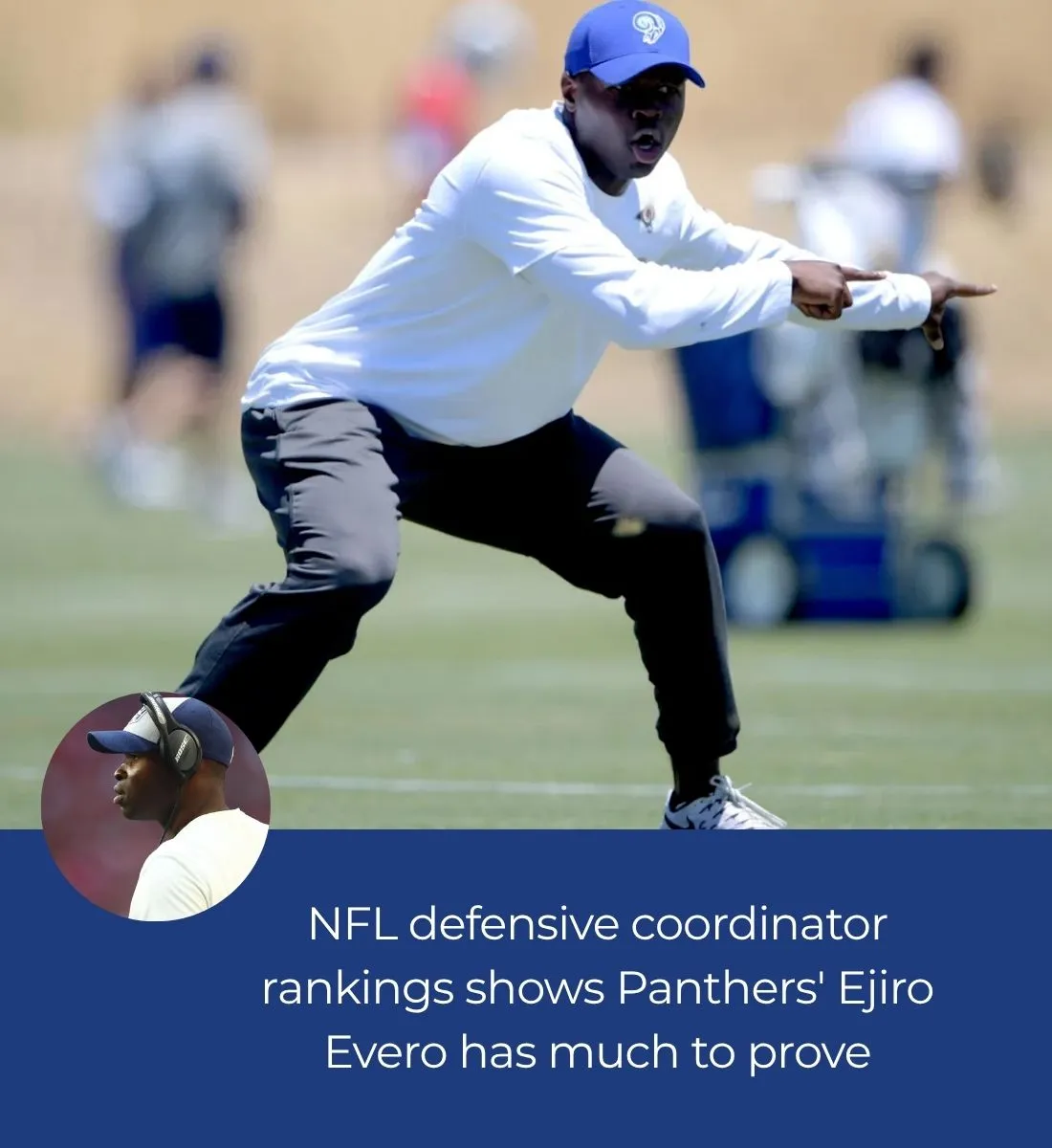 NFL defensive coordinator rankings shows Panthers' Ejiro Evero has much to prove