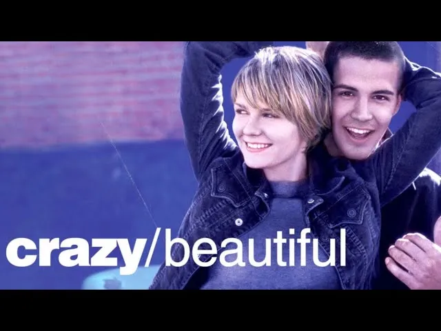 CRAZY/BEAUTIFUL (2001) – Love Isn’t Always the Answer. Sometimes It’s the Test.