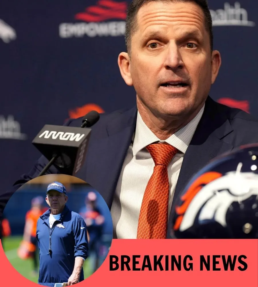 Broncos General Manager Reveals Real Feelings on Sean Payton
