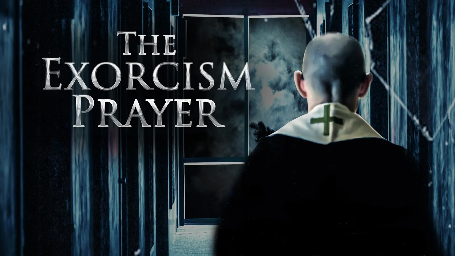 The Exorcism Prayer (2019)