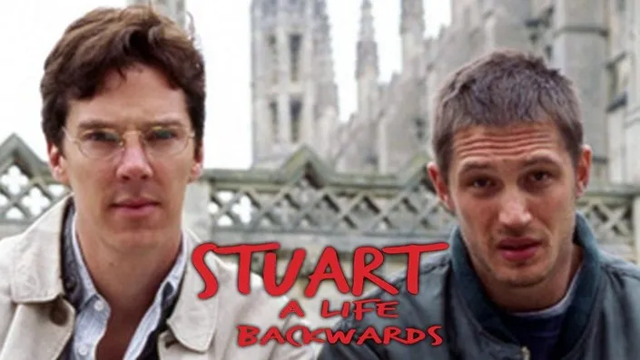 Stuart: A Life Backwards (2007) – Unraveling a Life, One Trauma at a Time