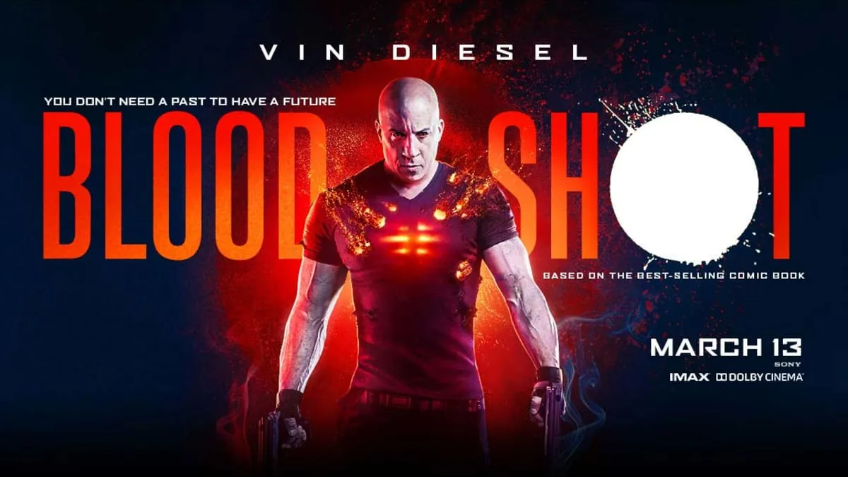 Bloodshot (2020) – His Mind Was Taken. His Body Is a Weapon. Bloodshot (2020) – His Mind Was Taken. His Body Is a Weapon.