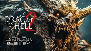 Drag Me to Hell 2 (2025) – Hell Has One More Debt to Collect.