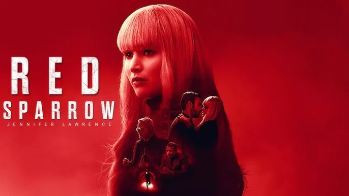 Red Sparrow (2018) – Seduction Is a Weapon. Survival Is the Mission.