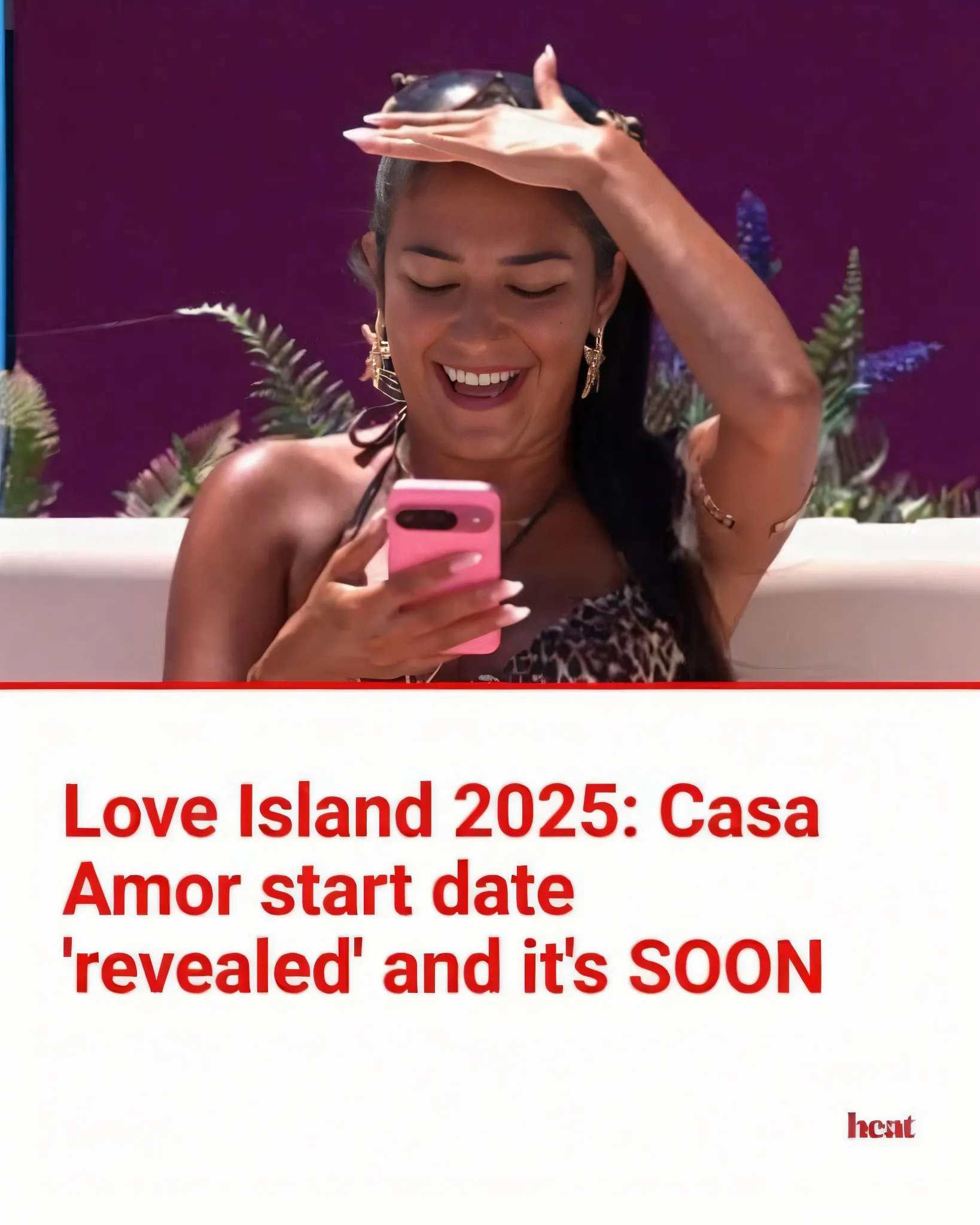 Love Island 2025: Casa Amor start date ‘revealed’ and it’s SOON