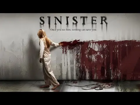 Sinister (2012) – Once You See Him, Nothing Can Save You. Sinister (2012) – Once You See Him, Nothing Can Save You.