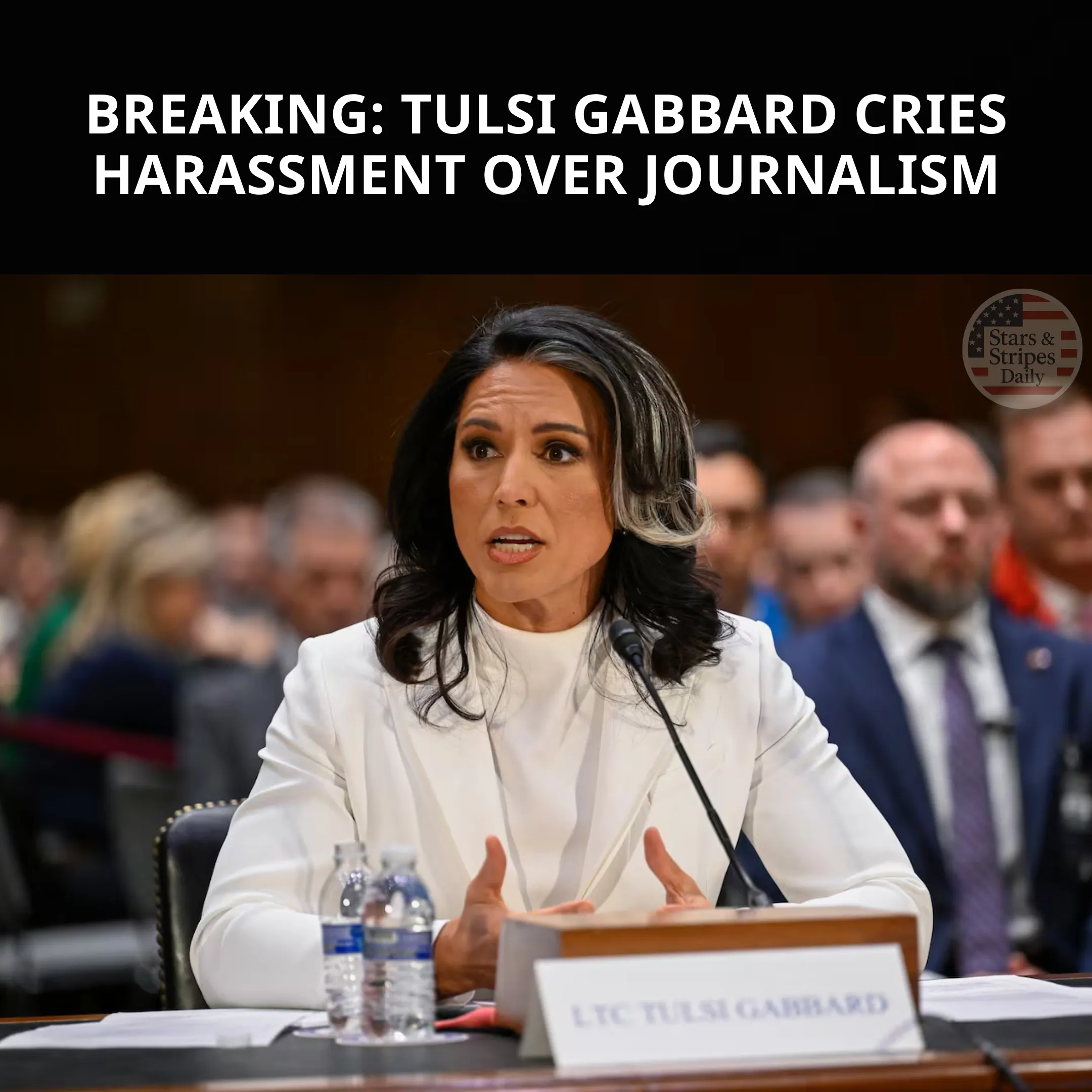 Tulsi Gabbard cries harassment over journalism