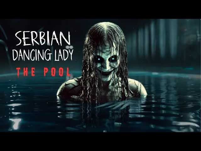 Serbian Dancing Lady – The Pool (2023)