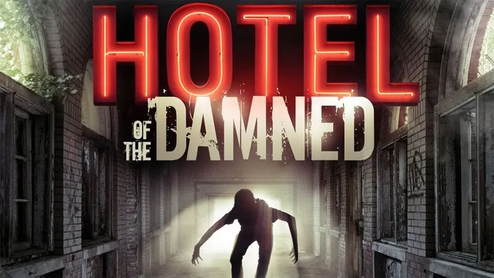Hotel of the Damned (2016) – A Nightmare Behind Locked Doors