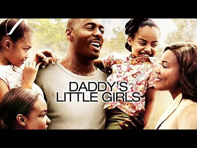 Daddy’s Little Girls (2025) – Love, Loyalty, and the Fight for Family Daddy’s Little Girls (2025) – Love, Loyalty, and the Fight for Family