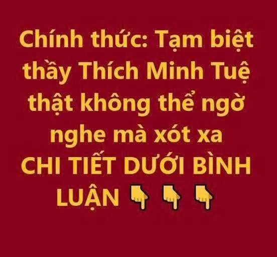 Chính thức: T:ạm biệt ông Thích Minh Tuệ, ông đi xa