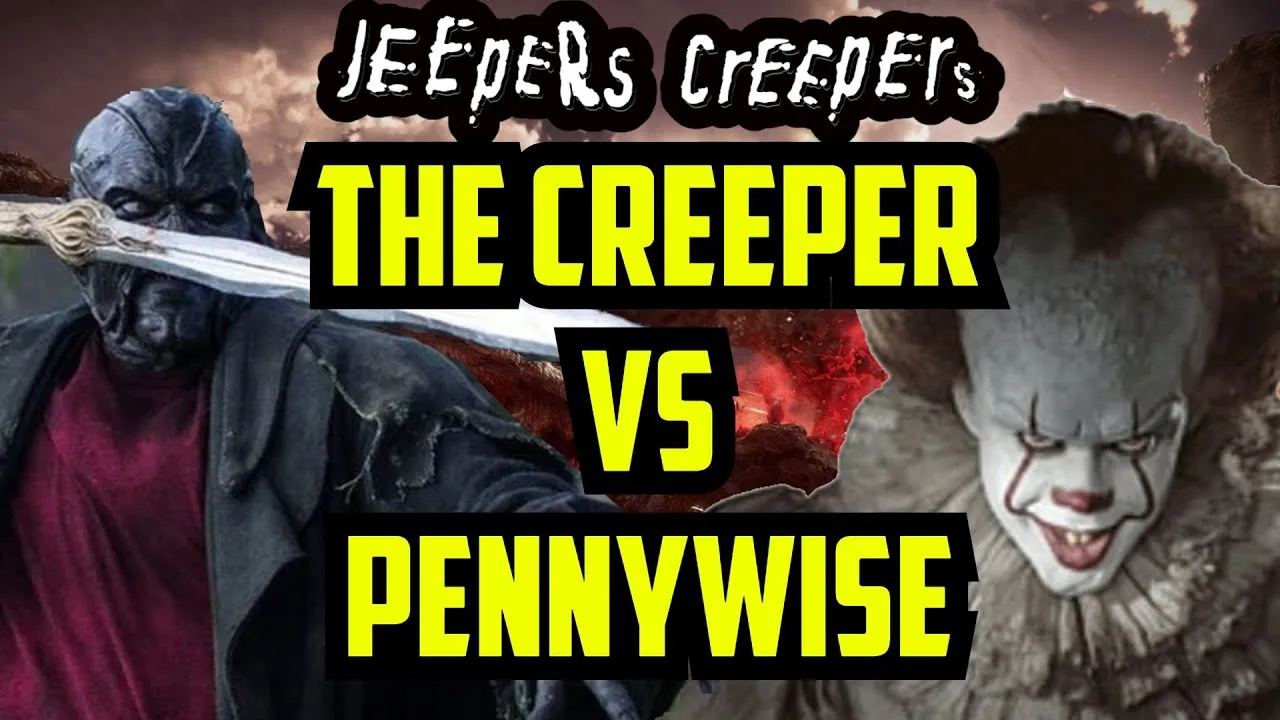 PENNYWISE vs JEEPERS CREEPERS