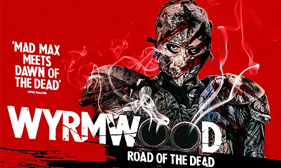 WYRMWOOD: ROAD OF THE DEAD