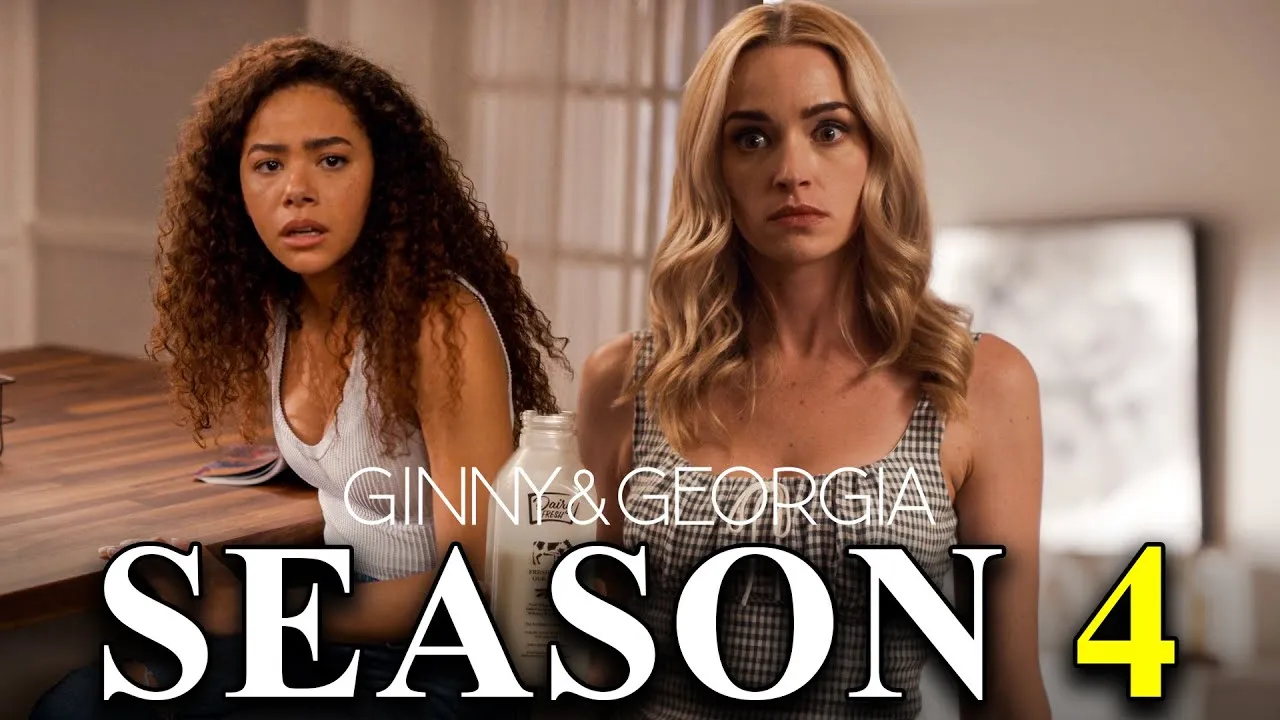 Ginny & Georgia Season 4 (2025) – New Lies, Old Secrets, and the Ties That Bind