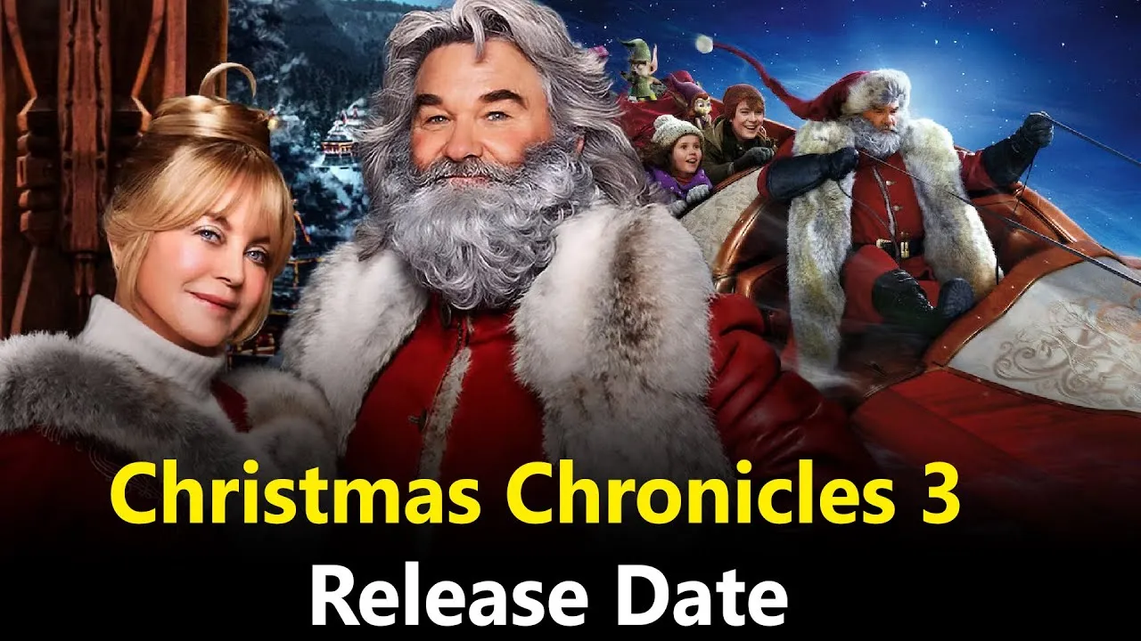 The Christmas Chronicles 3 (2025) – Santa’s Back for Another Wild Ride Through Holiday Magic