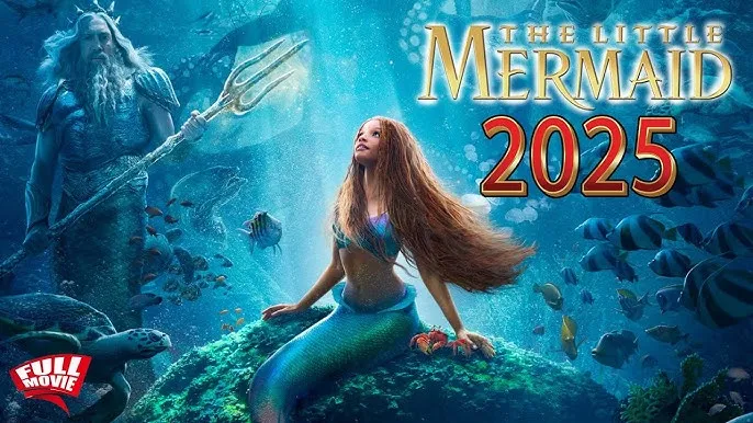The Little Mermaid (2025): A Magical Reimagining of a Timeless Tale for a New Generation