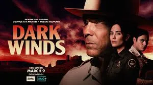 DARK WINDS: SEASON 3 (2025)