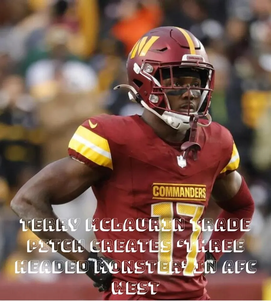 Terry McLaurin Trade Pitch Creates ‘Three Headed Monster’ in AFC West